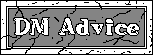 DM Advice